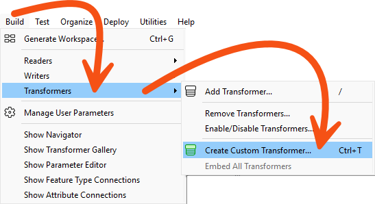 Build > Transformers > Create Custom Transformer...